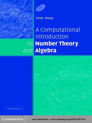 cover image of A Computational Introduction to Number Theory and Algebra